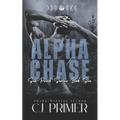 Alpha Chase: six-pack series book six - Paperback