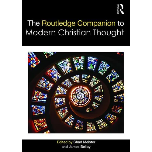 The Routledge Companion to Modern Christian Thought - Paperback