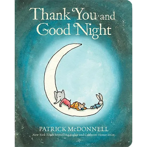 Thank You and Good Night - Board Book