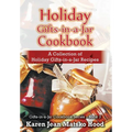 Holiday Gifts-in-a-Jar Cookbook: A Collection of Holiday Gift-in-a-Jar Recipes - Hardcover