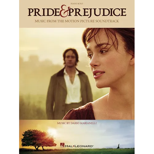 Pride and Prejudice Music from the Motion Picture Soundtrack - Pride and Prejudice Sheet Music Book with 12 Pieces for Piano Solo - Paperback