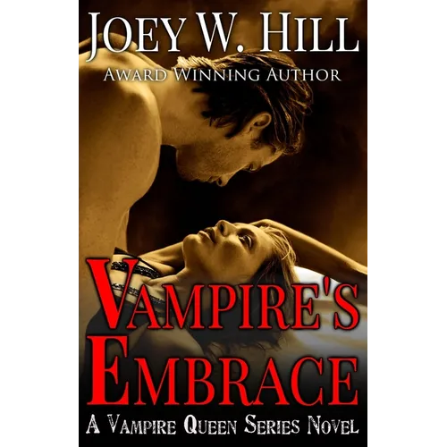 Vampire's Embrace: A Vampire Queen Series Novel - Paperback
