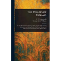 The Pirates of Panama - Hardcover