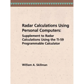 Radar Calculations Using Personal Computers: Supplement to Radar Calculations Using the Ti-59 Programmable Calculator - Paperback