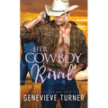 Her Cowboy Rival - Paperback
