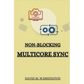 Non-Blocking Multicore Sync - Paperback