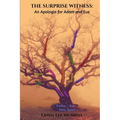 The Surprise Witness: An Apologia for Adam and Eve - Paperback