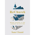 ReChurch: When Change Is No Longer an Option - Paperback