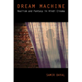 Dream Machine: Realism and Fantasy in Hindi Cinema - Paperback