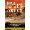 Between a Rock and a Hard Place: The Out of Australia Theory - Paperback