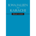 Kwajalien to Karachi - Paperback