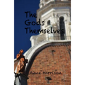 The Gods Themselves - Paperback