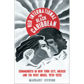 Red International and Black Caribbean: Communists in New York City, Mexico and the West Indies, 1919-1939 - Paperback