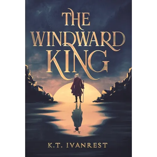The Windward King - Hardcover