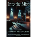 Into the Mist - Paperback