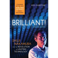 Brilliant!: Shuji Nakamura And the Revolution in Lighting Technology - Paperback