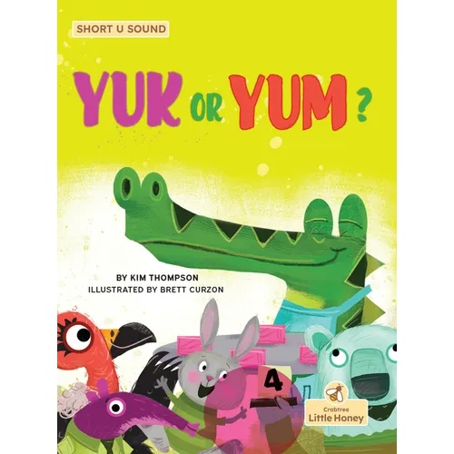 Yuk or Yum? - Library Binding