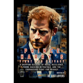 Prince Harry's Fight for Privacy: A Gripping Account of Royal Resilience, Phone Hacking Betrayals, and the Courageous Fight for Privacy - Paperback