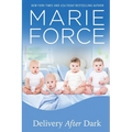 Delivery After Dark, A Gansett Island Novel - Paperback