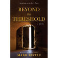 Beyond the Threshold: Book 2 of 2: Hero's Path - Paperback