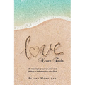 Love Never Fails: My marriage prayer journal and dialogue between me and God - Paperback