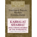 My People's Prayer Book Vol 8: Kabbalat Shabbat (Welcoming Shabbat in the Synagogue) - Hardcover
