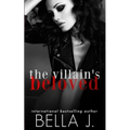 The Villain's Beloved: A Dark Romance Novel - Paperback