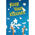 Keep Your Kleenex: From Diagnosis to Deliverance - Paperback