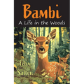 Bambi: A Life in the Woods [Newly Illustrated by Tiziana Matarazzo] - Paperback