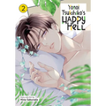 Yonoi Tsukihiko's Happy Hell Vol. 2 - Paperback