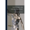 Lectures on Legal History - Hardcover