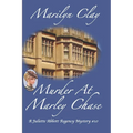 Murder at Marley Chase: A Juliette Abbott Regency Mystery - Paperback