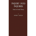 Inquiry Into Inquiries: Essays in Social Theory - Hardcover