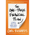 The One-Page Financial Plan: A Simple Way to Be Smart about Your Money - Hardcover