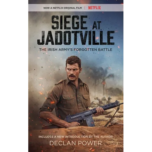 Siege at Jadotville: The Irish Army's Forgotten Battle - Paperback