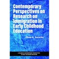 Contemporary Perspectives on Research on Immigration in Early Childhood Education - Paperback