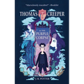 Thomas Creeper and the Purple Corpse - Paperback