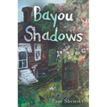 Bayou Shadows - Paperback