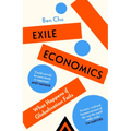 Exile Economics: What Happens If Globalisation Fails - Hardcover
