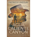 Agua Caliente Canyon: A Classic Western Series - Paperback