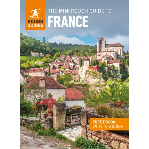 The Mini Rough Guide to France (Travel Guide Ebook) - Paperback