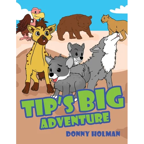 Tip's Big Adventure - Paperback