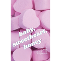 baby, sweetheart, honey - Paperback