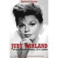 Judy Garland - Splendor and Downfall of a Legend - Paperback