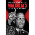 Malcolm X: By Any Means Necessary - Paperback