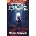 Motes of Inspiration - Paperback