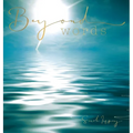 Beyond Words - Hardcover