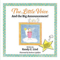The Little Voice and the Big Announcement - Paperback
