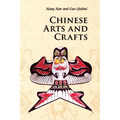 Chinese Arts and Crafts - Paperback