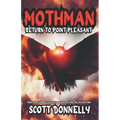 Mothman: Return to Point Pleasant - Paperback
